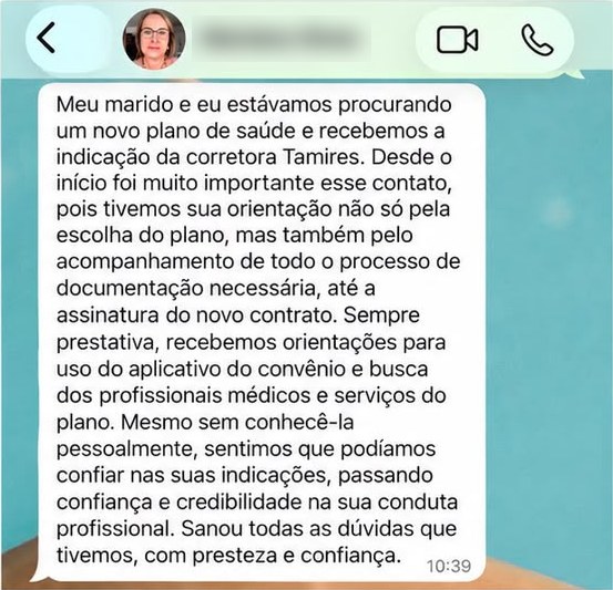 Depoimento de cliente sobre o acompanhamento na escolha e documentação do plano